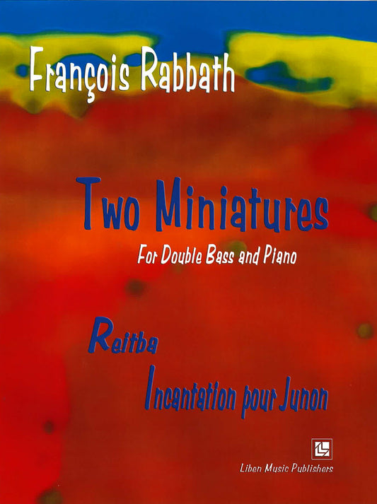 Rabbath: Two Miniatures