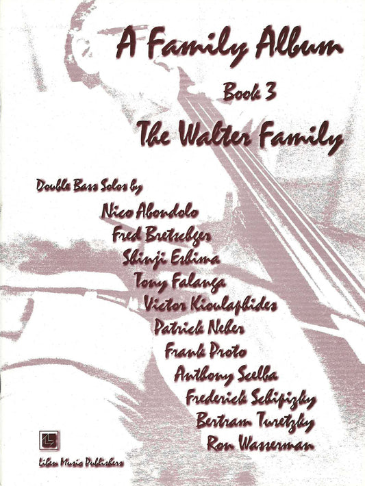 Liben: A Family Album Book 3 - The Walter Family