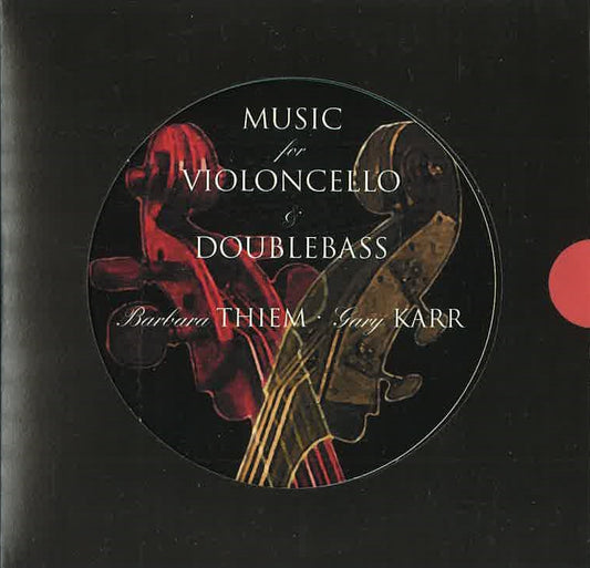 Gary Karr: Music for Violoncello and Doublebass